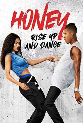 Filme Honey 4 - No Pulsar do Ritmo Torrent