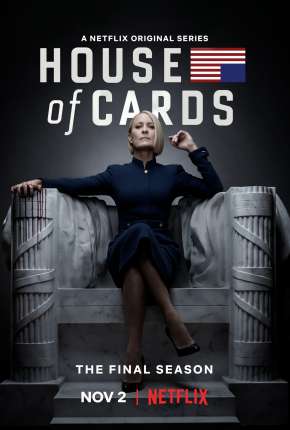 Série House of Cards - 6ª Temporada Completa Torrent