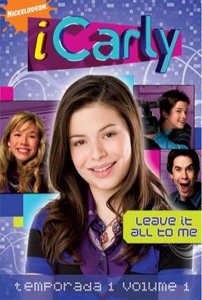 Série iCarly - 1ª Temporada Completa Torrent