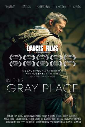 Filme In This Gray Place - Legendado Torrent