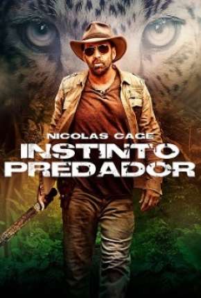 Filme Instinto Predador Download Filme Instinto Predador Torrent