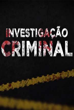 Série Investigação Criminal - 6ª Temporada Torrent