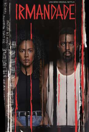 Série Irmandade - 1ª Temporada Completa Torrent