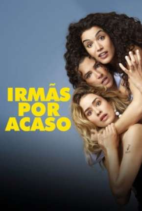 Filme Irmãs Por Acaso Torrent
