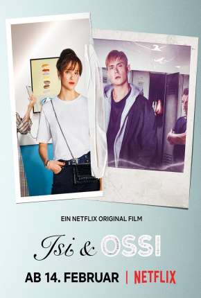 Filme Isi e Ossi Torrent