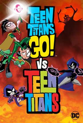 Filme Jovens Titãs em Ação! vs Jovens Titãs Torrent