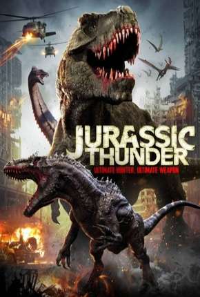 Filme Jurassic Thunder - Legendado Torrent