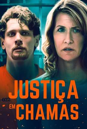 Filme Justiça em Chamas Torrent