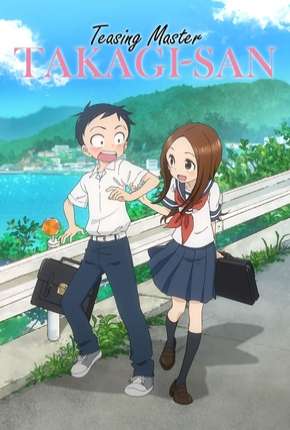 Anime Karakai Jouzu no Takagi-san - Legendado Torrent