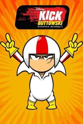 Desenho Kick Buttowski - Um projeto de dublê - 2ª Temporada Download Desenho Kick Buttowski - Um projeto de dublê - 2ª Temporada Torrent