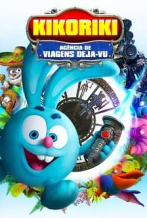 Filme Kikoriki - Agência de Viagens Deja-Vu Torrent