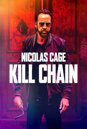 Filme Kill Chain - Legendado Torrent