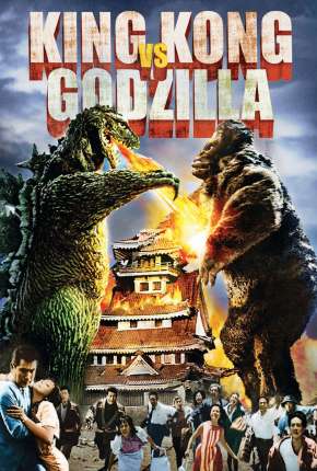 Filme King Kong vs. Godzilla - Legendado Torrent