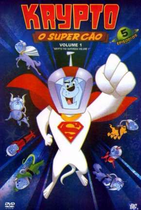 Desenho Krypto, o Supercão Torrent