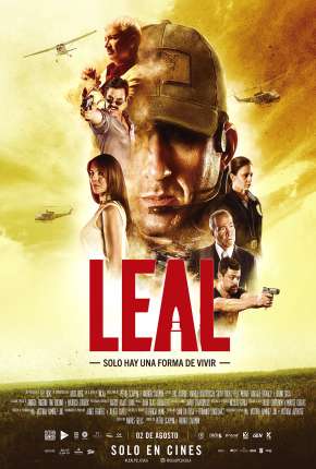Filme Leal - Só Existe uma Maneira de Viver Torrent
