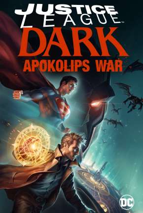 Filme Liga da Justiça Sombria - Guerra de Apokolips - Legendado Torrent