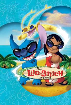 Desenho Lilo e Stitch - A Série Animada Torrent