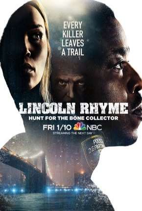 Série Lincoln Rhyme - Hunt for the Bone Collector - 1ª Temporada Torrent