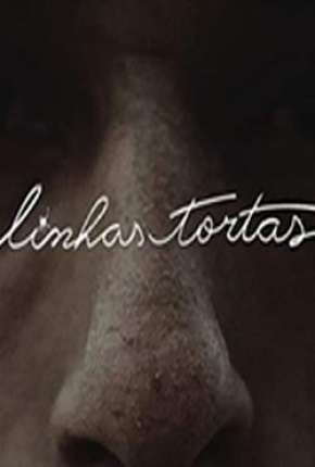 Série Linhas Tortas Torrent
