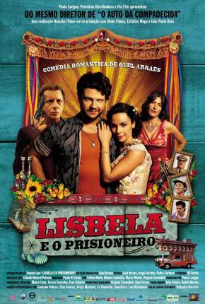 Filme Lisbela e o Prisioneiro - Nacional Torrent