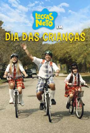 Filme Luccas Neto em - Dia das Crianças Torrent