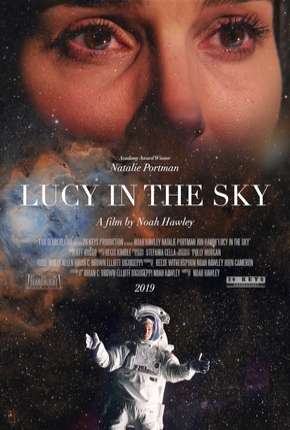 Filme Lucy In The Sky - Legendado Download Filme Lucy In The Sky - Legendado Torrent
