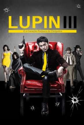 Filme Lupin III - E o Coração Púrpura de Cleópatra Torrent