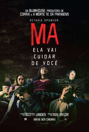 Filme Ma - Ela Vai Cuidar de Você Torrent