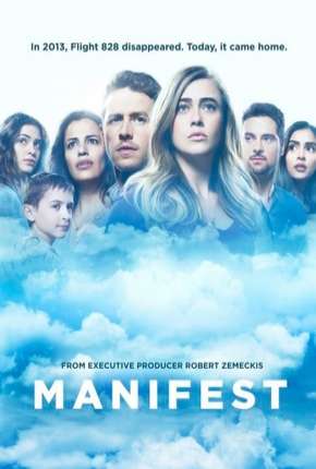 Série Manifest - O Mistério do Voo 828 - 1ª Temporada Completa Torrent