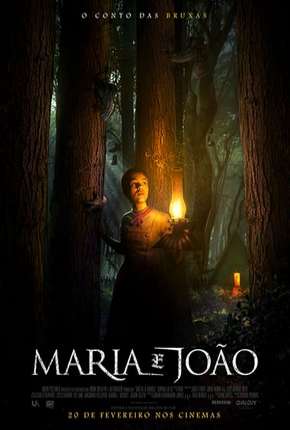 Filme Maria e João - O Conto das Bruxas Torrent