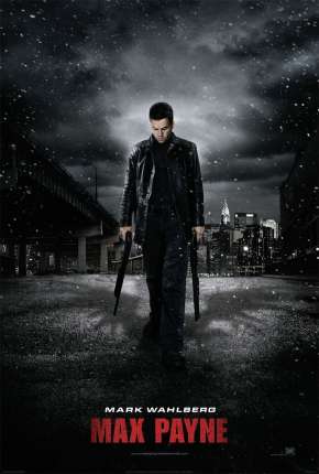 Filme Max Payne - Sem Cortes Torrent