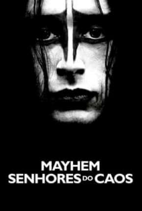Filme Mayhem - Senhores do Caos Torrent