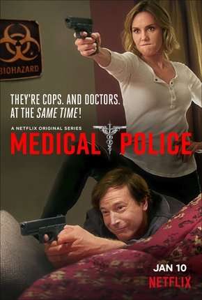 Série Patrulha Médica - Medical Police - 1ª Temporada Torrent