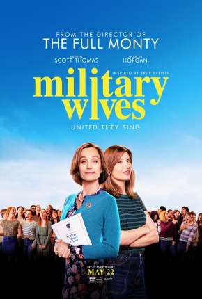 Filme Military Wives - Legendado Torrent
