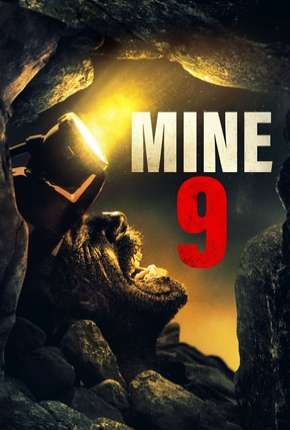 Filme Mine 9 - Legendado Torrent