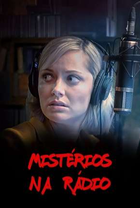 Filme Mistérios na Rádio - Radio Silence Torrent