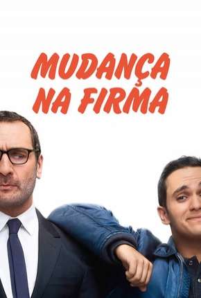 Filme Mudança na Firma Torrent