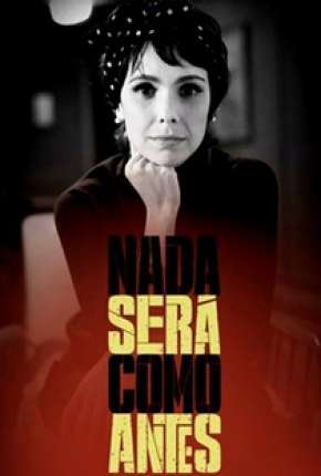 Série Nada Será Como Antes Torrent