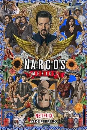 Série Narcos - Mexico - 2ª Temporada Completa Torrent