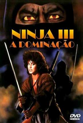Filme Ninja 3 - A Dominação Torrent