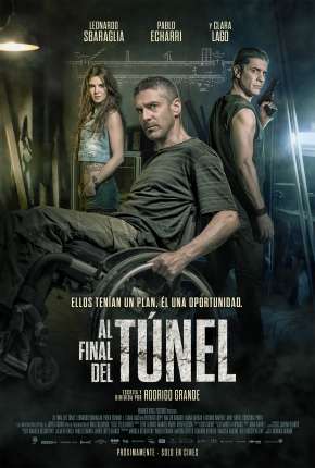 Filme No Fim do Túnel - Al final del túnel Torrent