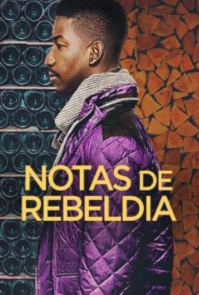 Filme Notas de Rebeldia Torrent