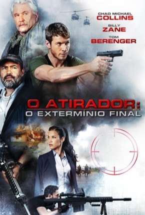 Filme O Atirador 7 - O Extermínio Final Torrent