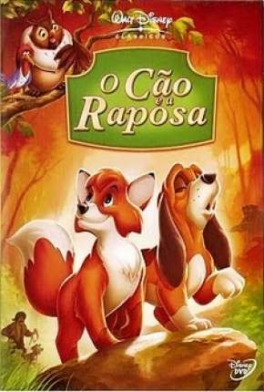 Filme O Cão e a Raposa - Animação Torrent