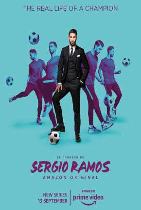 Série O Coração de Sergio Ramos - Legendada Torrent