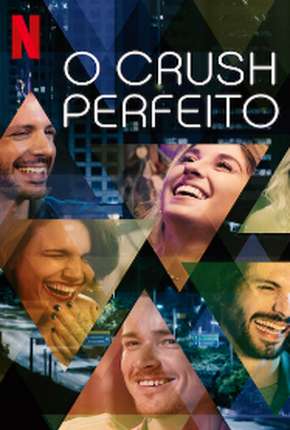 Série O Crush Perfeito - Completa Torrent