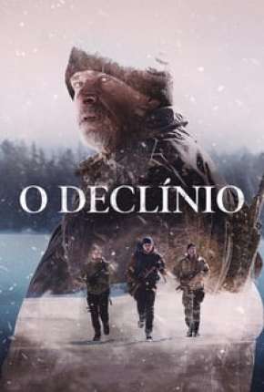 Filme O Declínio - The Decline Torrent