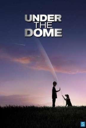 Série O Domo - Under the Dome - 1ª Temporada Torrent