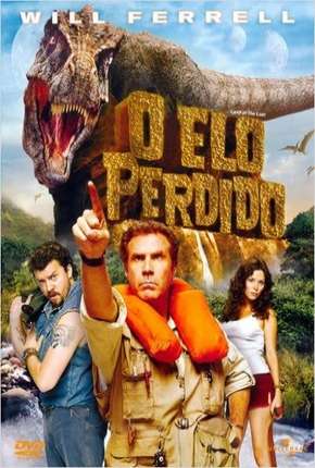 Filme O Elo Perdido - Land of the Lost Torrent