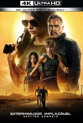 Filme O Exterminador do Futuro - Destino Sombrio 4K Torrent
